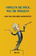 Cover-Bild zum Titel '»Spielen Sie doch, was Sie wollen!«' von 'Jan Schumacher, Danilo TepSa'