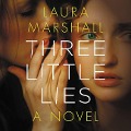Cover-Bild zum Titel 'Three Little Lies' von 'Laura Marshall'