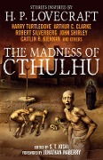 Cover-Bild zum Titel 'The Madness of Cthulhu Anthology' von 'Arthur C. Clarke, Robert Silverberg, Caitlin R. Kiernan, John Shirley'