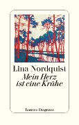 Cover-Bild zum Titel 'Mein Herz ist eine Krähe' von 'Lina Nordquist'