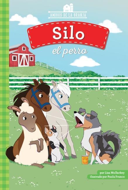 Silo El Perro (Silo the Dog) - Lisa Mullarkey