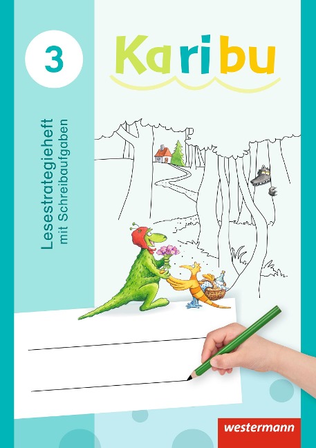 Karibu 3. Lesestrategieheft mit Schreibaufgaben - 