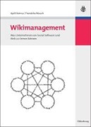 Cover-Bild zum Titel 'Wikimanagement' von 'Franziska Wauch, Ayelt Komus'