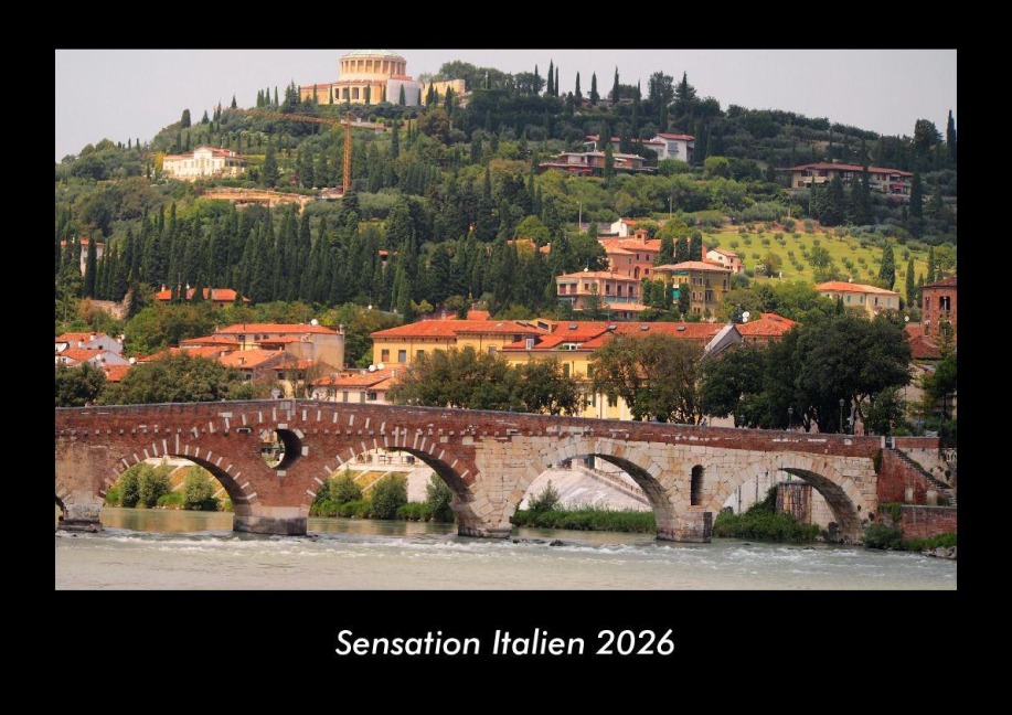 Sensation Italien 2026 Fotokalender DIN A3 - Tobias Becker