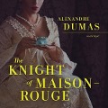 Cover-Bild zum Titel 'The Knight of Maison-Rouge' von 'Alexandre Dumas'