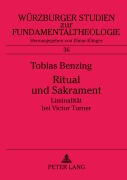 Cover-Bild zum Titel 'Ritual und Sakrament' von 'Tobias Benzing'