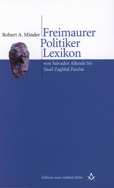 Freimaurer Politiker Lexikon - Robert Minder