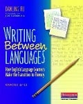 Cover-Bild zum Titel 'Writing Between Languages' von 'Danling Fu'