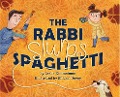 The Rabbi Slurps Spaghetti - Leslie Kimmelman