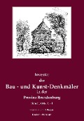 Inventar der Bau- und Kunst-Denkmäler in der Provinz Brandenburg - Friedrich Rudolf Bergau