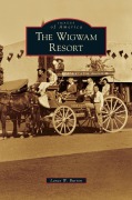 Cover-Bild zum Titel 'Wigwam Resort' von 'Lance W. Burton'