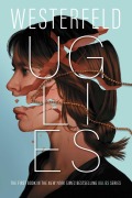 Cover-Bild zum Titel 'Uglies' von 'Scott Westerfeld'