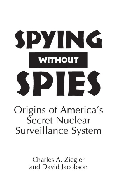 Spying Without Spies - David Jacobson, Charles Ziegler