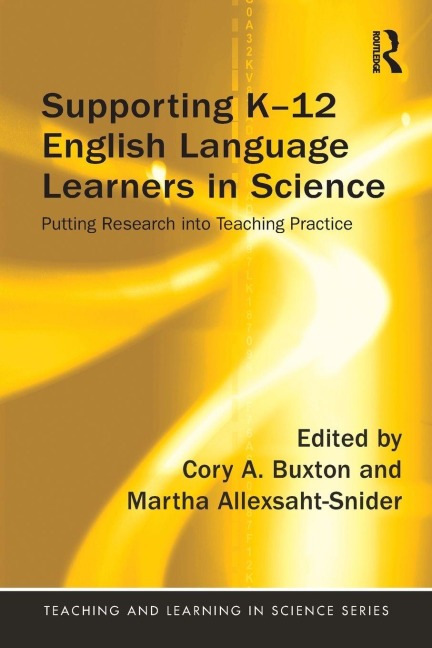 Supporting K-12 English Language Learners in Science - 
