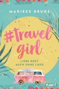 Cover-Bild zum Titel '#travelgirl' von 'Marieke Bruns'