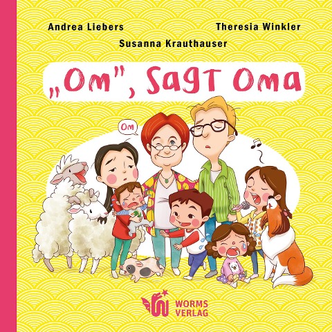"Om", sagt Oma - Andrea Liebers, Susanna Krauthauser