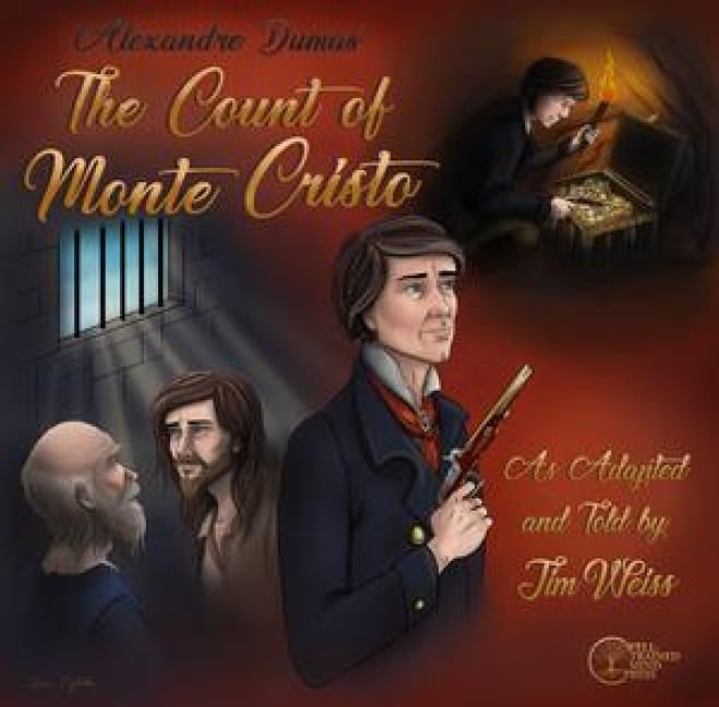 The Count of Monte Cristo - Jim Weiss
