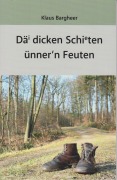 Cover-Bild zum Titel 'Däi dicken Schieten ünner'n Feuten' von 'Klaus Bargheer'