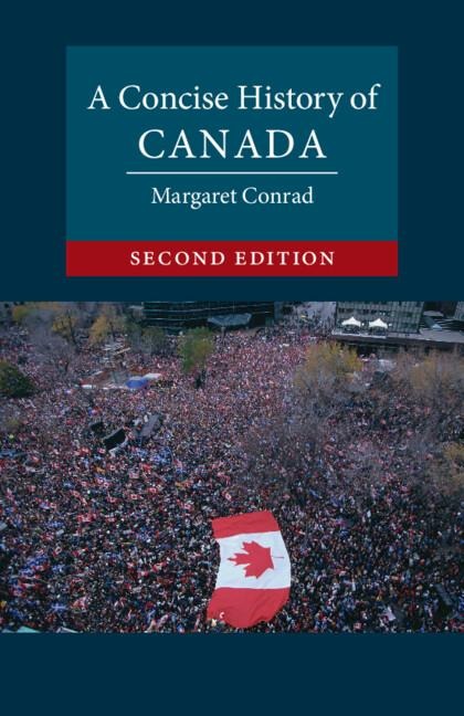A Concise History of Canada - Margaret Conrad