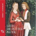 Cover-Bild zum Titel 'Liebe im Mittelalter (Ungekürzt)' von 'Ernst Schubert'