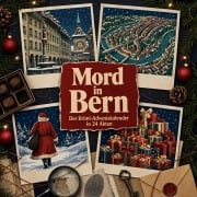 Cover-Bild zum Titel 'Mord in Bern' von 'Clara Lang'