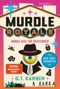 Cover-Bild zum Titel 'Murdle Royale' von 'G. T. Karber'