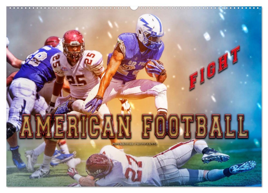 American Football - Fight (Wandkalender 2026 DIN A2 quer), CALVENDO Monatskalender - Peter Roder