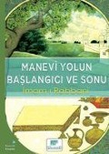 Manevi Yolun Baslangici ve Sonu - Imam-I Rabbani