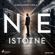 Cover-Bild zum Titel 'Nieistotne' von 'Aleksander Cie¿la'