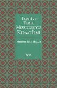 Cover-Bild zum Titel 'Tarihi ve Temel Meseleleriyle Kiraat Ilmi' von 'Mehmet Emin Masali'