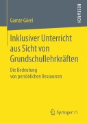 Cover-Bild zum Titel 'Inklusiver Unterricht aus Sicht von Grundschullehrkräften' von 'Gamze Görel'