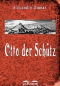 Otto der Schütz - Alexandre Dumas