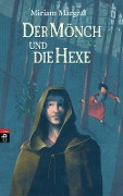 Cover-Bild zum Titel 'Der Mönch und die Hexe' von 'Miriam Margraf'