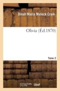 Cover-Bild zum Titel 'Olivia. Tome 2' von 'Dinah Maria Mulock Craik'
