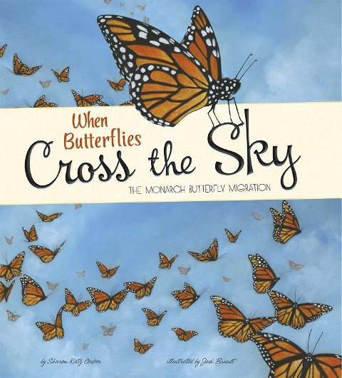 When Butterflies Cross the Sky - Sharon Katz Cooper