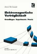 Cover-Bild zum Titel 'Elektromagnetische Verträglichkeit' von 'Arnold Rodewald'