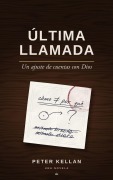 Cover-Bild zum Titel 'Última Llamada' von 'Peter Kellan'