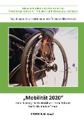"Mobilität 2020" - Tanja Bungter, Jonas Mockenhaupt, Vera Tillmann, Volker Anneken