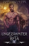 Ungezähmter Beta (Das Feral Pack, #2) - Eve Langlais