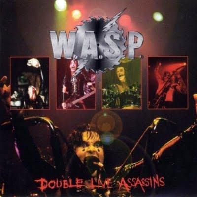 Double Live Assassins - W. A. S. P.