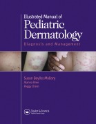 Cover-Bild zum Titel 'Illustrated Manual of Pediatric Dermatology' von 'Susan Mallory, Alanna F. Bree, Peggy Chern'