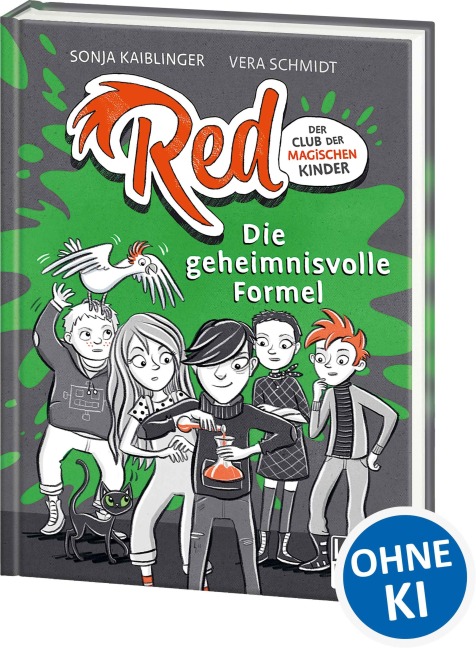Red - Der Club der magischen Kinder (Band 3) - Die geheimnisvolle Formel - Sonja Kaiblinger