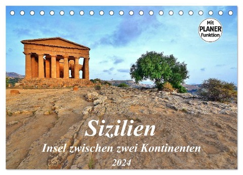 Sizilien - Insel zwischen zwei Kontinenten (Tischkalender 2024 DIN A5 quer), CALVENDO Monatskalender - Jutta Heußlein