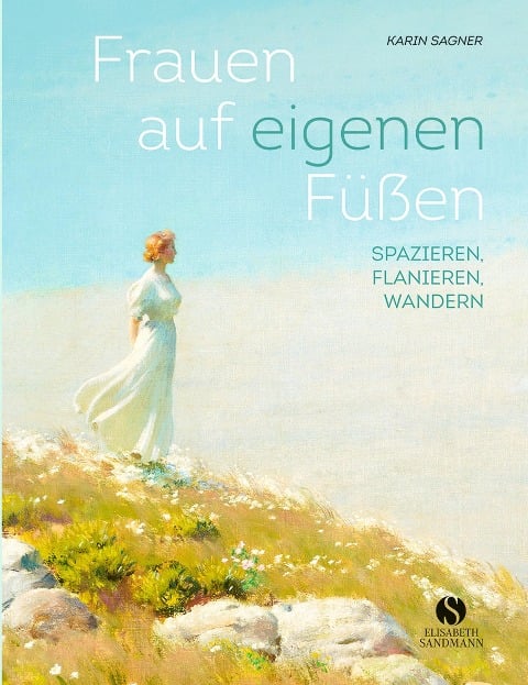 Frauen auf eigenen Füßen - Karin Sagner