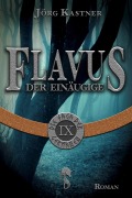 Cover-Bild zum Titel 'Flavus der Einäugige' von 'Jörg Kastner'