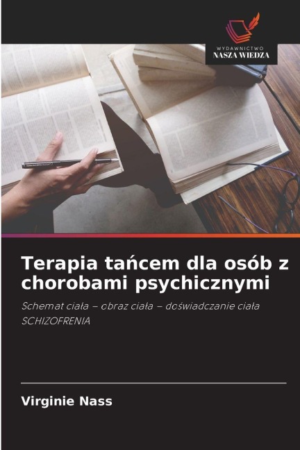 Terapia ta¿cem dla osób z chorobami psychicznymi - Virginie Nass