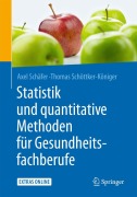 Cover-Bild zum Titel 'Statistik und quantitative Methoden für Gesundheitsfachberufe' von 'Axel Schäfer, Thomas Schöttker-Königer'