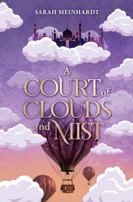 A Court of Clouds and Mist - Sarah Meinhardt