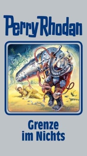 Perry Rhodan 108. Grenze im Nichts - 