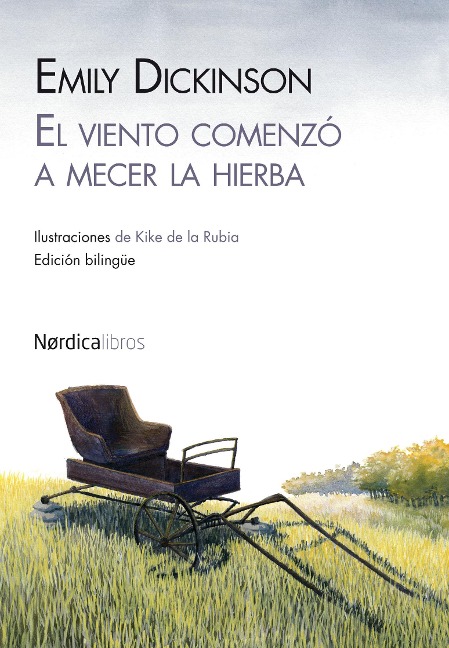 El viento comenzó a mecer la hierba - Emily Dickinson